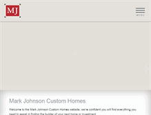 Tablet Screenshot of markjohnsoncustomhomes.com